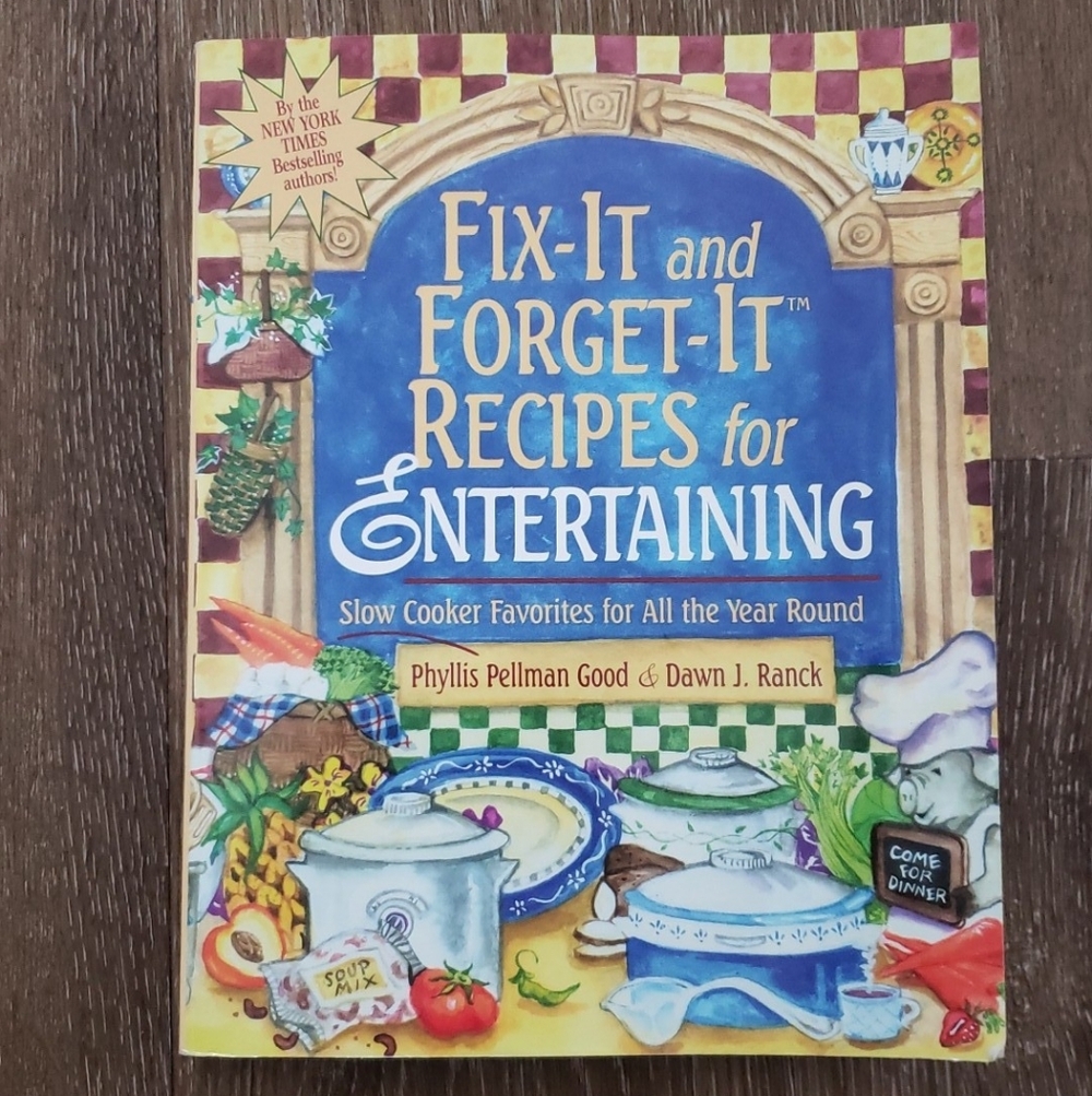 Fix-It and Forget-It Recipes for Entertaining slow cooker cookbook 284 Pages